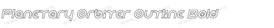 Planetary Orbiter Outline Bold Italic字体转换